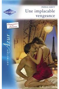 Une Implacable Vengeance (Harlequin Azur)