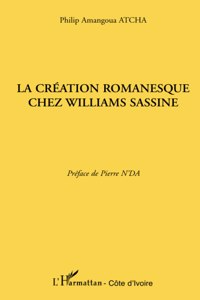 Creation romanesque chez William Sassine