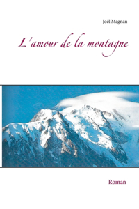 L'amour de la montagne