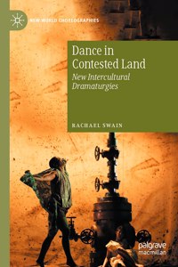 Dance in Contested Land