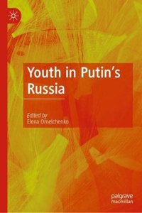 Youth in Putin's Russia