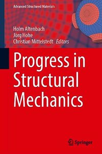 Progress in Structural Mechanics