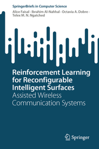 Reinforcement Learning for Reconfigurable Intelligent Surfaces