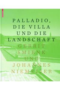 Palladio, Die Villa Und Die Landschaft