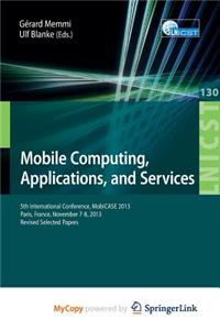 Mobile Computing, Applications, and Services