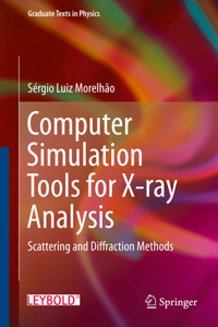 Computer Simulation Tools for X-Ray Analysis