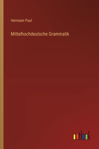 Mittelhochdeutsche Grammatik