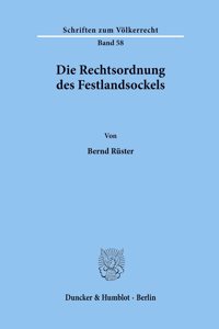 Die Rechtsordnung Des Festlandsockels