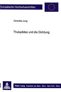 Thukydides und die Dichtung