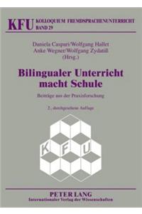 Bilingualer Unterricht Macht Schule