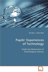 Pupils' Experiences of Technology