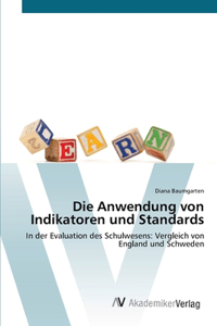 Die Anwendung von Indikatoren und Standards
