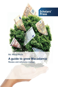guide to grow Macadamia