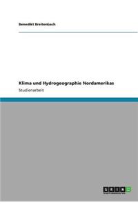 Klima und Hydrogeographie Nordamerikas