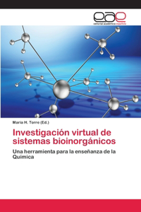 Investigación virtual de sistemas bioinorgánicos