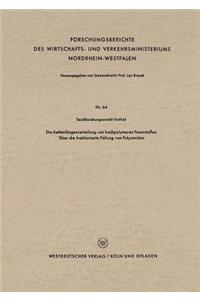 Die Kettenlängenverteilung Von Hochpolymeren Faserstoffen
