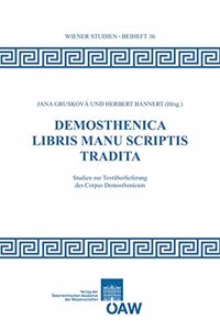 Demosthenica Libris Manu Scriptis Tradita