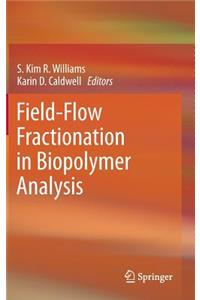 Field-Flow Fractionation in Biopolymer Analysis