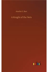 Knight of the Nets