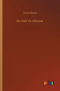 My Path To Atheism