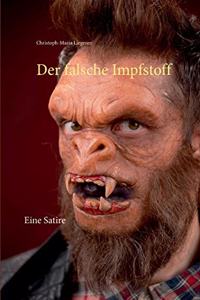 Der falsche Impfstoff