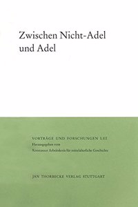 Zwischen Nicht-Adel Und Adel