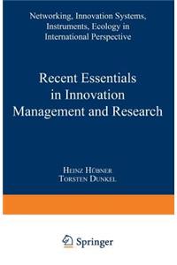 Recent Essentials in Innovation Management and Research