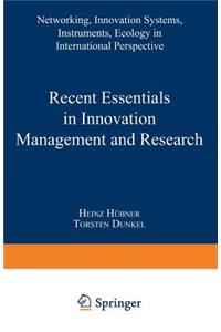 Recent Essentials in Innovation Management and Research