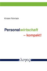 Personalwirtschaft - Kompakt!