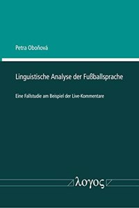 Linguistische Analyse Der Fussballsprache