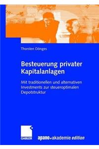 Besteuerung privater Kapitalanlagen