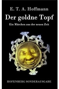 Der goldne Topf