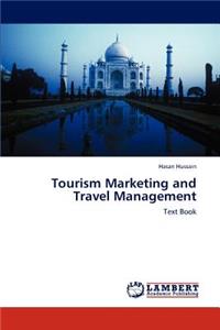 Tourism Marketing and Travel Management