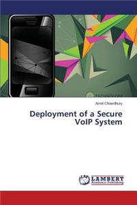 Deployment of a Secure Voip System