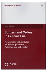 Borders and Orders in Central Asia