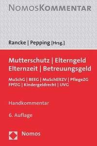 Mutterschutz - Elterngeld - Elternzeit