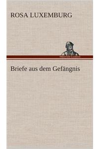 Briefe aus dem Gefängnis