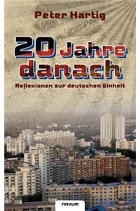 20 Jahre Danach