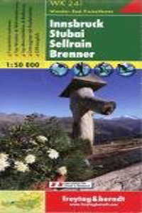 Innsbruck - Stubai - Sellrain - Brenner Hiking + Leisure Map 1:50 000