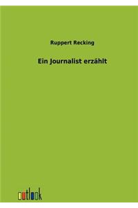 Journalist erzählt