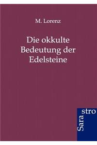 Okkulte Bedeutung Der Edelsteine