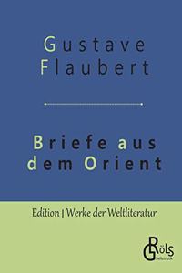 Briefe aus dem Orient