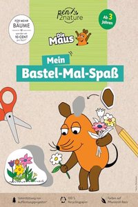 Die Maus: Mein Bastel-Mal-SpaÃŸ. Bastelbuch fur Kinder ab 3 Jahren: Nachhaltiges Malbuch mit 45 Bastelmotiven auf Recyclingpapier. Fur Fans der Sendung mit der Maus (pen2nature Die Maus)