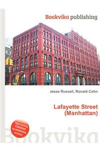 Lafayette Street (Manhattan)