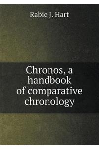 Chronos, a Handbook of Comparative Chronology