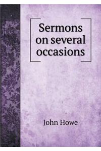 Sermons on Several Occasions