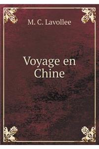 Voyage en Chine