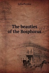 beauties of the Bosphorus