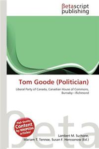 Tom Goode (Politician)