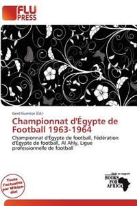 Championnat D' Gypte de Football 1963-1964